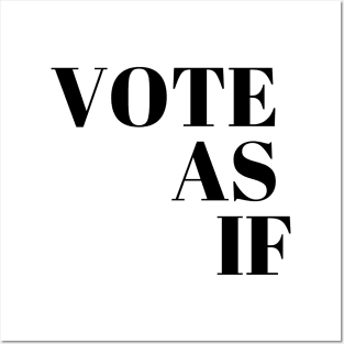 Vote as if Posters and Art